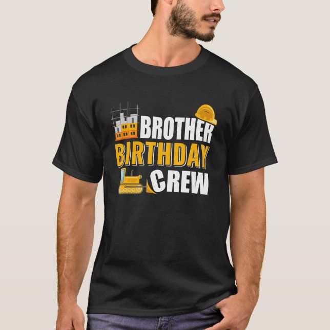 Byggnation av brother Birthday Crew Födelsedagsfes T Shirt (Framsida)