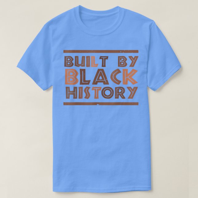 Byggt av Black History Black Pride African Pride M T Shirt (Design framsida)