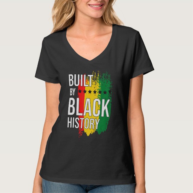 Byggt av Black History Blackity Black T Shirt (Framsida)