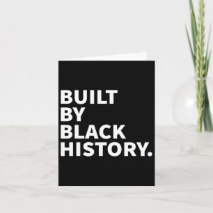 Byggt av svart historik - månatlig svart historik kort