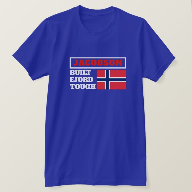 ’Byggt Fjord Tuff’ och norska Flagga T Shirt (Design framsida)