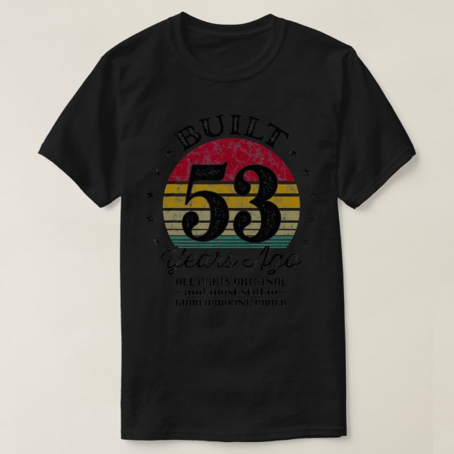 Byggt för 53 år sedan, 53:e födelsedagen, alla del t shirt (Design framsida)