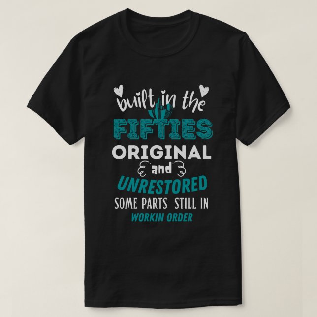 Byggt i femtio ursprungliga och oåterställda t shirt (Design framsida)