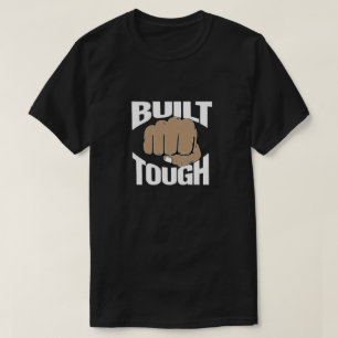 Byggt Tuff T-Shirt