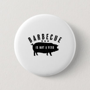 Byrbecue är inte en verb-funny Food Gris Bb Knapp