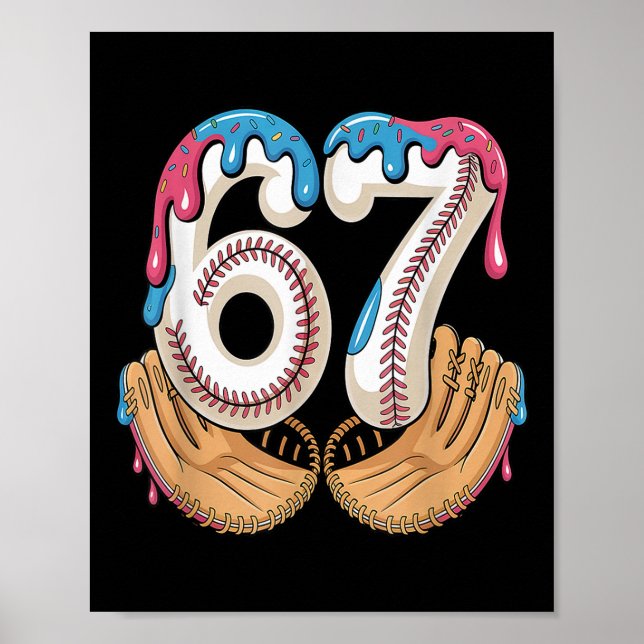 Bysebyll 67 - Ice Cream Drip 67 Meme Funny Player  Poster (Framsidan)