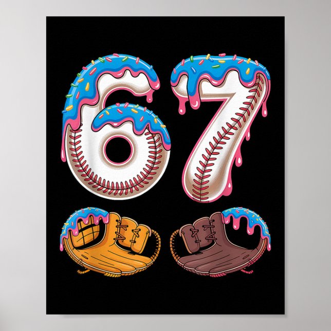 Bysebyll 67 - Ice Cream Drip 67 Meme Funny Player  Poster (Framsidan)