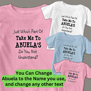Byt alla texter Ta mig till Abuelas farmor Nona T Shirt