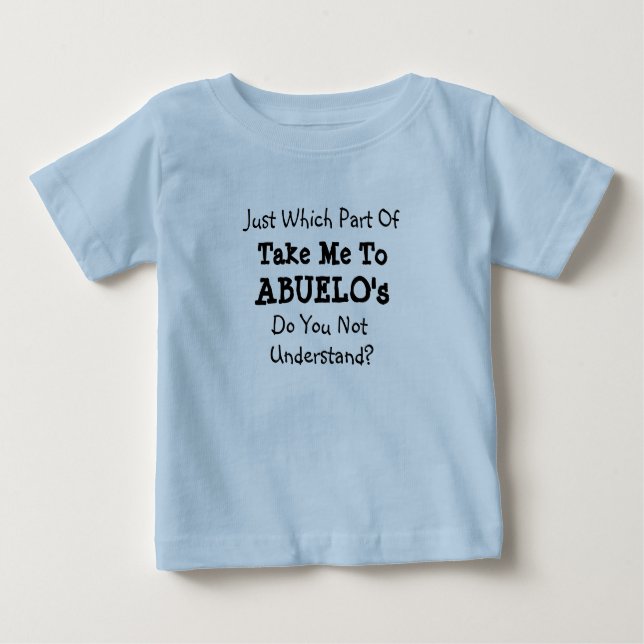 Byt ALLA texter Ta mig till Abuelos farfar Gramp T Shirt (Framsida)