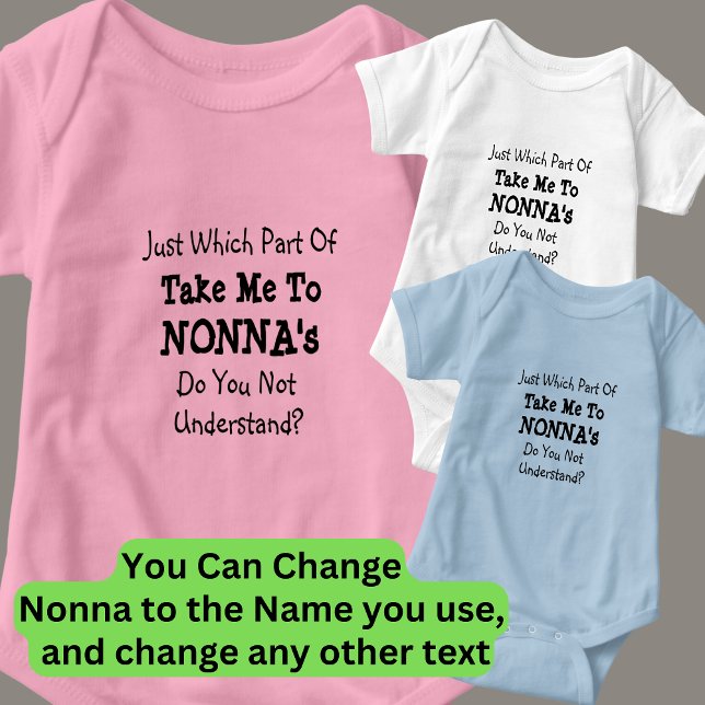 Byt ALLA texter Ta mig till Nonnas Nona Grandma T Shirt (Skapare uppladdad)