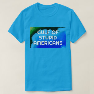 Byt namn på Bukt i Mexiko T Shirt
