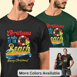 Byt text - Julen är bättre i Beach! T Shirt<br><div class="desc">Jul T-Shirt - det finns många T-shirts från färg.</div>
