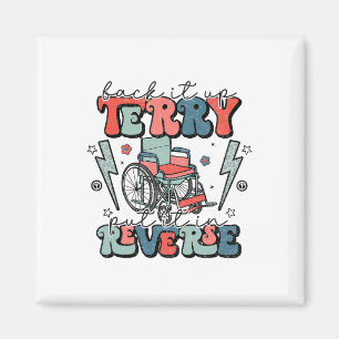 Byt ut det, Terry la det i omvänd Roligt 4 juli Magnet