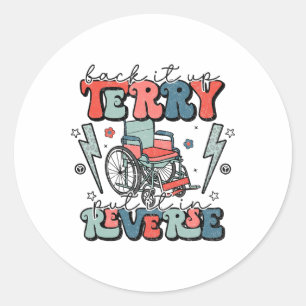 Byt ut det, Terry la det i omvänd Roligt 4 juli Runt Klistermärke