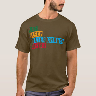 Byt Vatten i viloläge - Upprepa T Shirt
