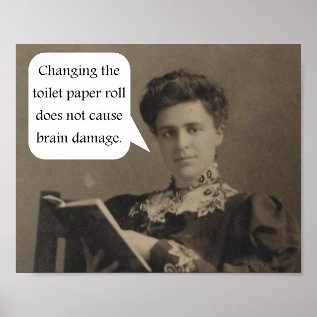 Byta toalettpappersrulle Sarcastic Quote Retro Poster (Framsidan)