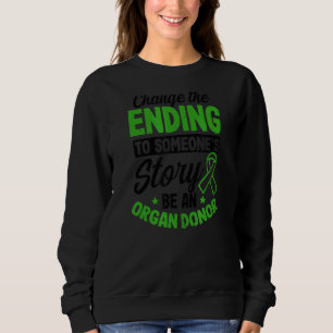Byte som slutar med att någon donerar organ t shirt