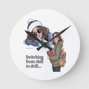 Byter från chill till drill rund klocka