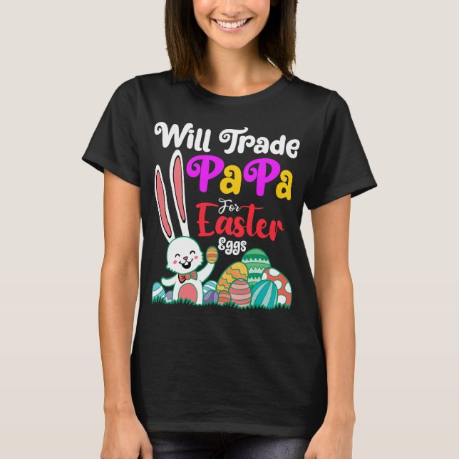 Byter Papa mot påskägg T Shirt (Framsida)