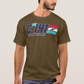 C141, A Real American Hero T Shirt
