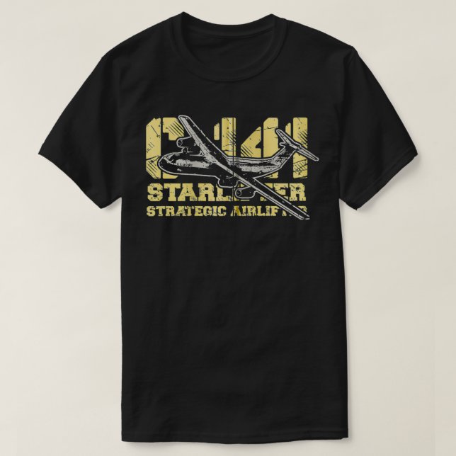 C141 Starlifter C141 Strategic Airlifter Military  T Shirt (Design framsida)