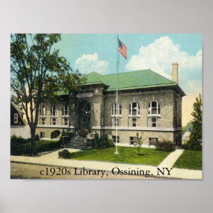 c1920-talet Bibliotek, Ossining, NY Poster