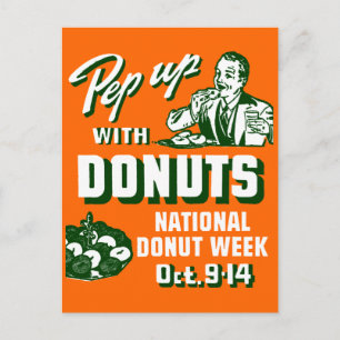 C. 1935 Pep up with Donuts Poster Vykort