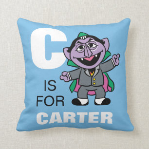 C är för Count von Count   Lägg till ditt namn Kudde