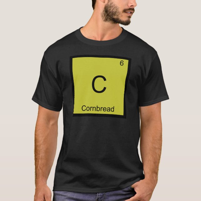 C - Cornbröd Funny Chemistry Inslag Symbol Te T Shirt (Framsida)