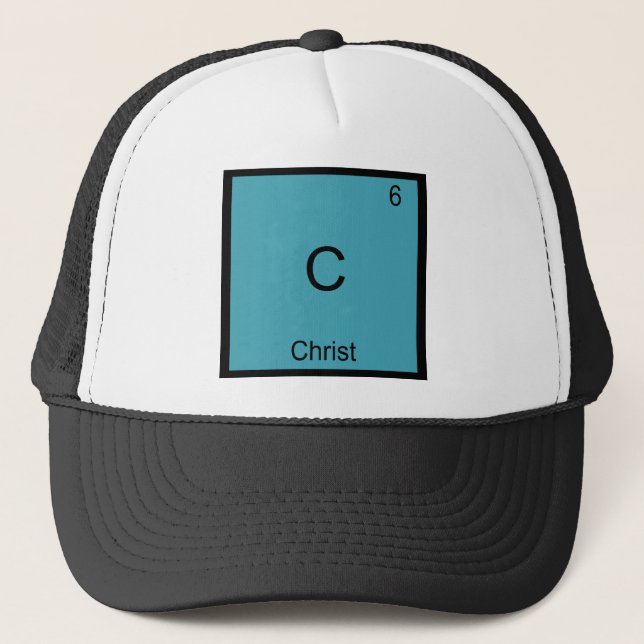 C - Kristus Jesus Kemiskt Elemente Symbol T-Shirt Truckerkeps (Framsida)