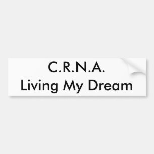C.R.N.A. som bor min dröm Bildekal