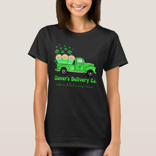 C s Co  St Patrick s Day Labor And Delivery T Shirt (Framsida)