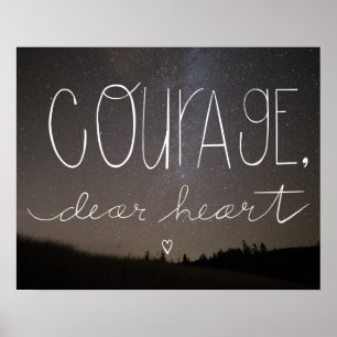 C.S. Lewis Quote "Courage, Bästa hjärtat", hemdeka Poster