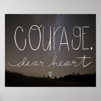 C.S. Lewis Quote "Courage, Bästa hjärtat", hemdeka Poster
