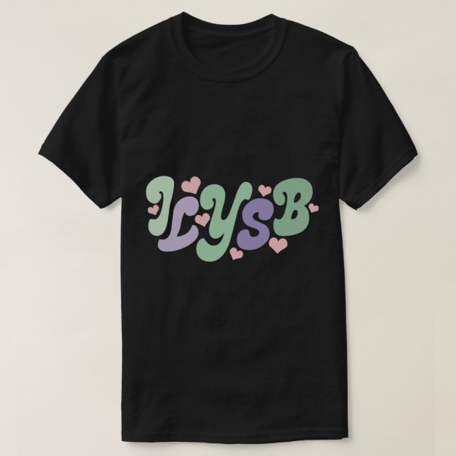 C:\Users\User\Desktop\Design\8096. lany\2\ilysb la T Shirt (Design framsida)
