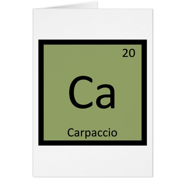 Ca - Carpaccio Förrätt Kemi Periodiska Systemet Hälsningskort (Framsidan)