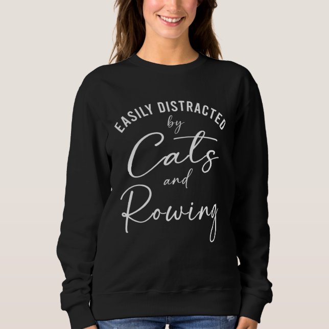 Ca Easily Distracted by Cats And Rowing Coach T Shirt (Framsida)