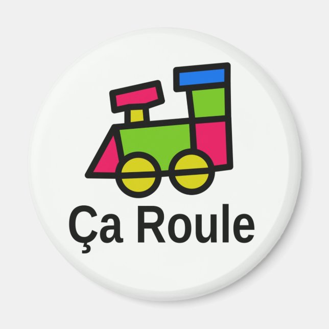 Ça Roule Magnet (Framsidan)