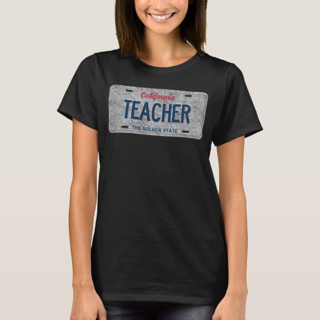 CA State Vanity License Plate-lärare T Shirt (Framsida)