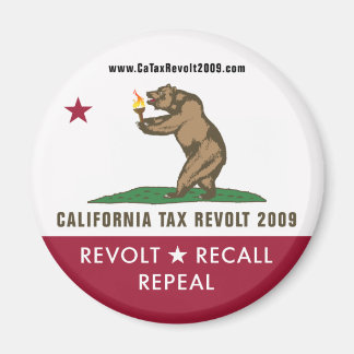 CA Tax Revolt 2009 Flagga Magnet