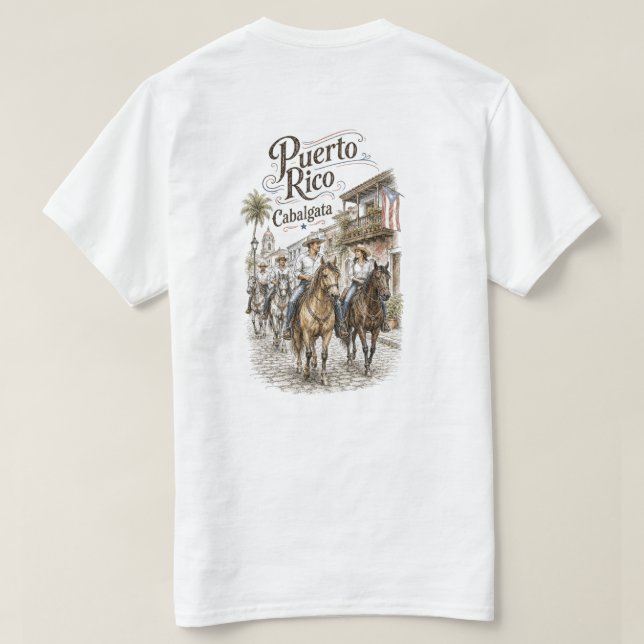 Cabalgata Puerto Rico Nuestra Herencia T Shirt (Design baksida)