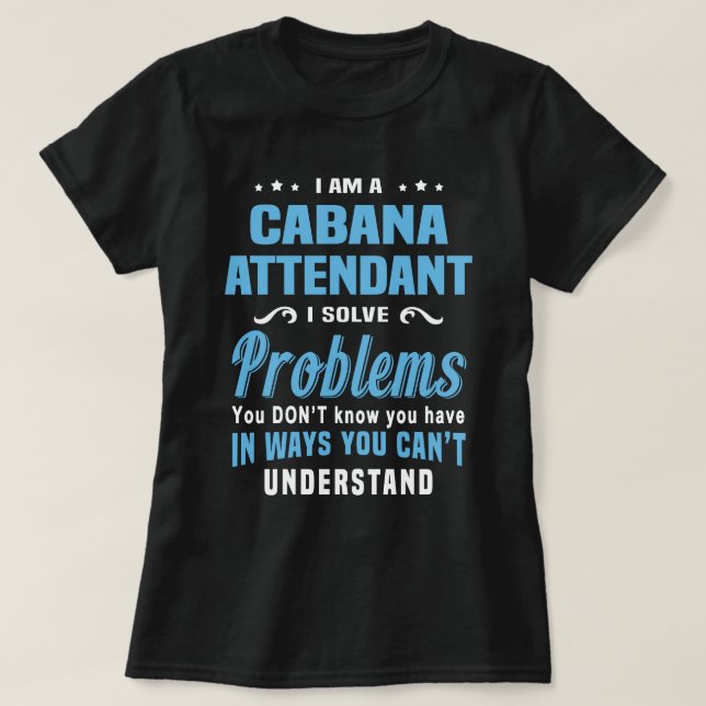 Cabana Attendant T Shirt (Design framsida)