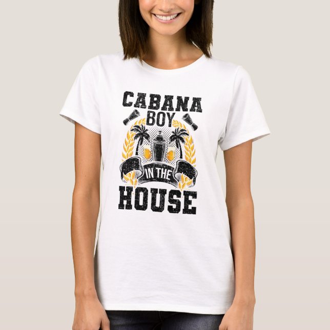 Cabana Boy In The House Bartending Bartender T Shirt (Framsida)