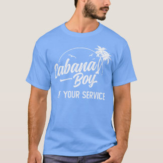 Cabana Boy på din servicö - få bort Vacatio T Shirt