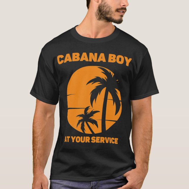 Cabana Boy på din tjänst T Shirt (Framsida)