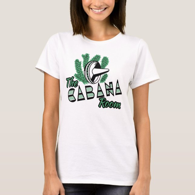 Cabana Room T Shirt (Framsida)