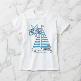 Cabana Sail: God Morgon Marin T-Shirt