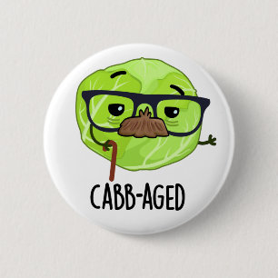 Cabb-åldras Funny Old Veggie Cabbage Pun Knapp