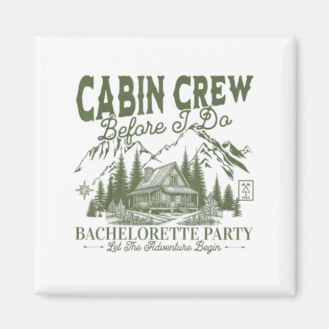 Cabin Crew Before I Do Camp Bach Bachelorette Part Magnet (Framsidan)