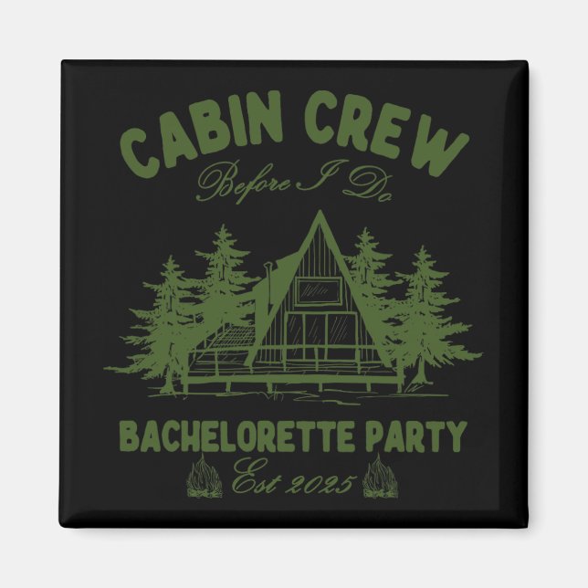 Cabin Crew Innan jag gör Camp Bach Bachelorette Pa Magnet (Framsidan)